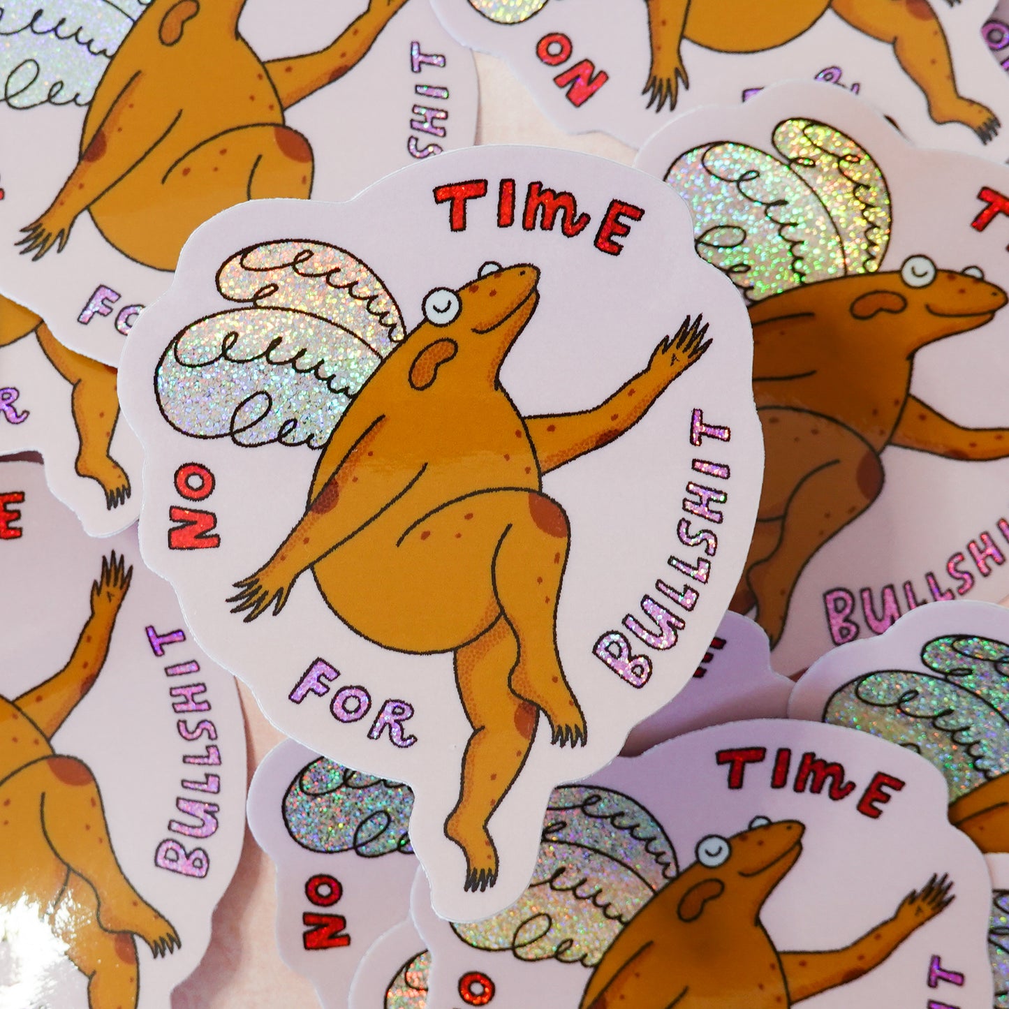 No Time for Bullshit glitter sticker